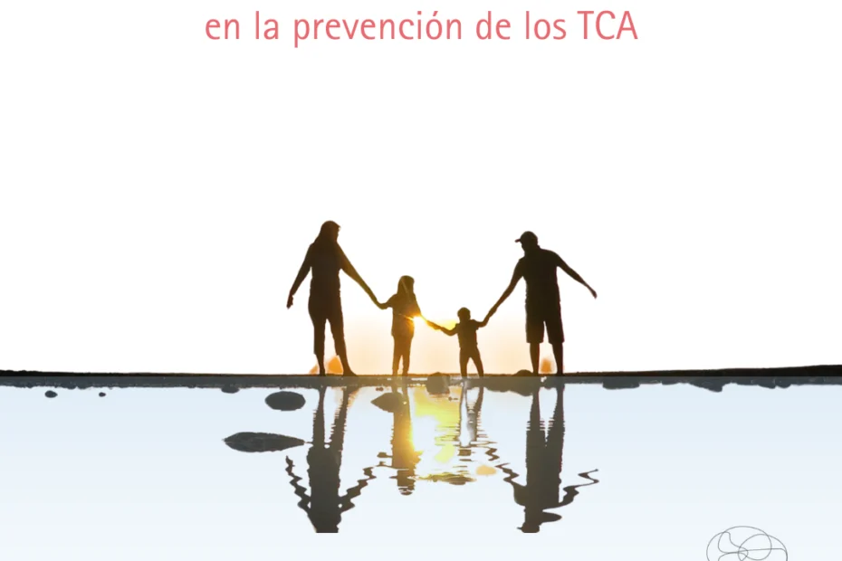 papel de la familia en la prevención de los TCA