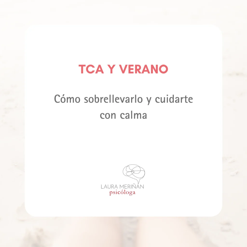 TCA y verano. Autocuidados