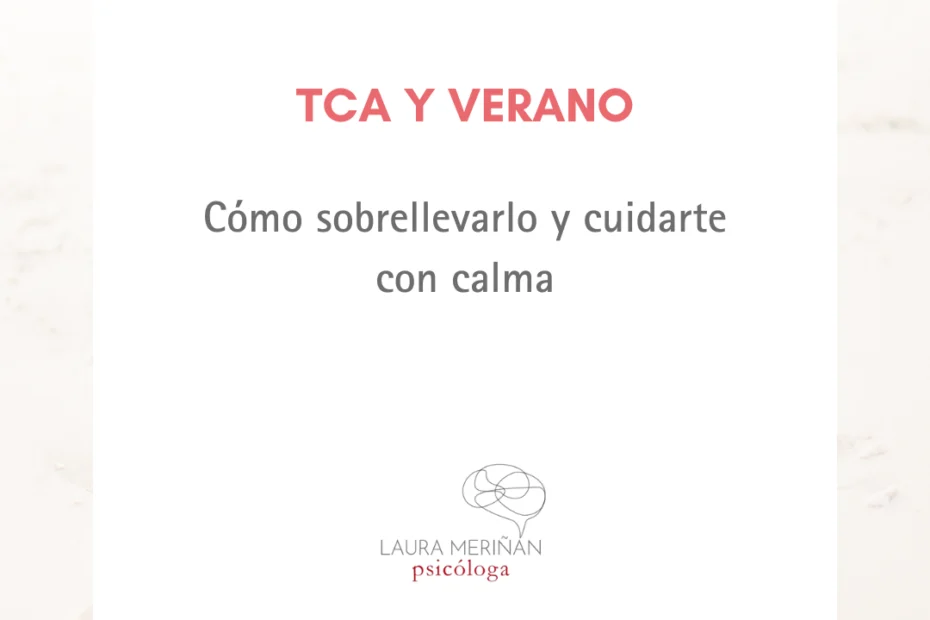 TCA y verano. Autocuidados
